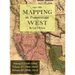 Mapping the Transmississippi West 1540-1861: [Volumes One through Three Bound in One]