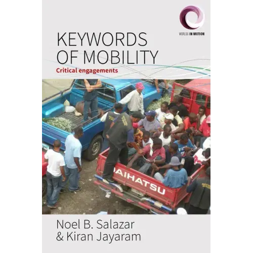 Keywords of Mobility: Critical Engagements