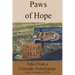 Paws of Hope: Tales from a Denver Colorado Vet