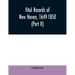 Vital records of New Haven, 1649-1850 (Part II)