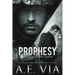 Prophesy