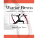 Warrior Fitness: Conditioning for Martial Arts