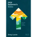 New Believer's Bible NLT (Softcover): First Steps for New Christians