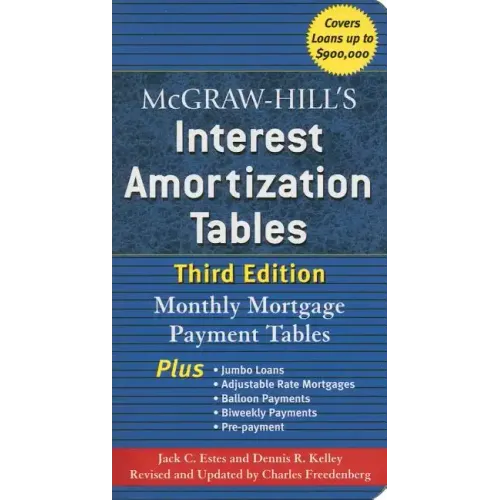 McGraw-Hill's Interest Amortization Tables, Third Edition