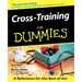 Cross Training for Dummies