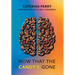 Now That the Candy's Gone: Mastering the Art of Self-Confidence