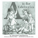 A is for Edelweiss