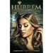 Hurrem: The Power Behind the Throne