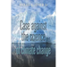 Case Against the Science of Climate Change: (Pamphlet)