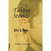 Telling Stories: Old & New