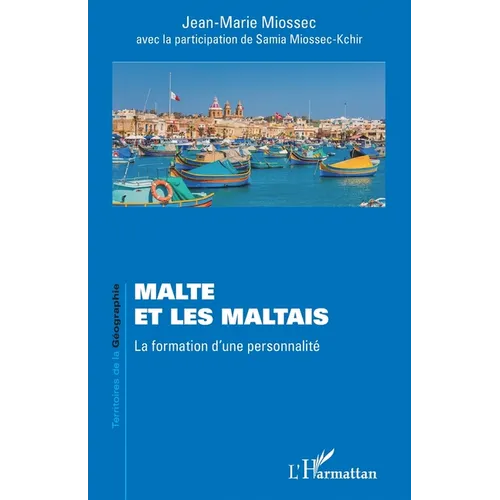 Malte et les Maltais: La formation d'une personnalité
