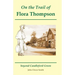 On the Trail of Flora Thompson