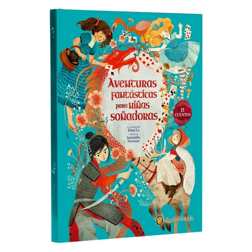 Aventuras Fantásticas Para Niñas Soñadoras / Adventure Stories for Daring Girls