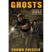Ghosts: Surviving the Zombie Apocalypse