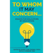 To Whom it May Concern...: Essays for educators by educators