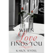 When Love Finds You
