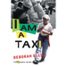 I Am a Taxi