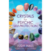 Crystals for Psychic Self-Protection