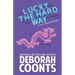 Lucky the Hard Way