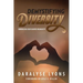Demystifying Diversity: Embracing our Shared Humanity