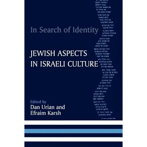 In Search of Identity: Jewish Aspects in Israeli Culture