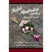 Perfect Handfasting and More: A brief History, Things you need to know, Handfasting Ritual and related rituals.