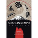 Shaolin Kempo Unveiled