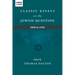 Classic Essays on the Jewish Question: 1850 to 1945