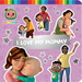 I Love My Mommy