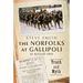 The Norfolks at Gallipoli 12 August 1915: Truth and Myth