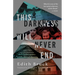 This Darkness Will Never End