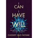 I Can I Have I Will: Blooming Through Life's Greatest Tragedies