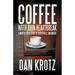 Coffee with John Heartbreak: A Mostly True Story of Berryville, Arkansas
