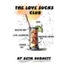 The Love Sucks Club