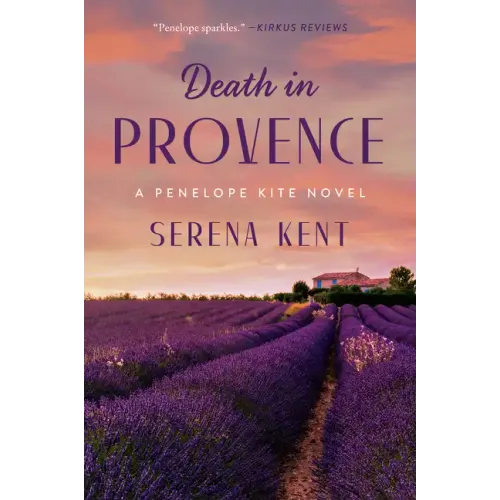 Death in Provence: A Penelope Kite Novel