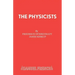 The Physicists