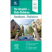 The Hospital for Sick Children Handbook of Pediatrics