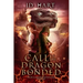 Call of the Dragonbonded: Book of Fire