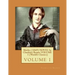 Shirley (1849) NOVEL by Charlotte Bronte VOLUME 1 (World's Classics)
