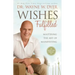 Wishes Fulfilled: Mastering the Art of Manifesting