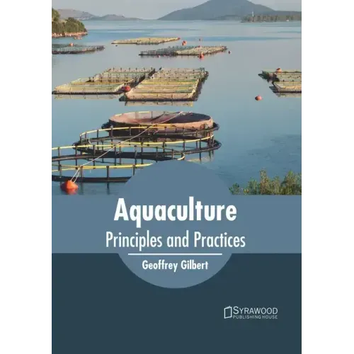 Aquaculture: Principles and Practices