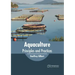 Aquaculture: Principles and Practices