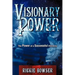 Visionary Power