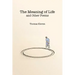 The Meaning of Life and Other Poems