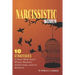 Narcissistic Women: 10 Strategies to Deal With Toxic Wives, Mothers, Girlfriends, and Co-Workers