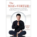 The Way of Virtue: Qigong Meditations to Cultivate Perfect Peace in an Imperfect World