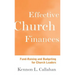 Effective Church Finances: Fund-Raising and Budgeting for Church Leaders