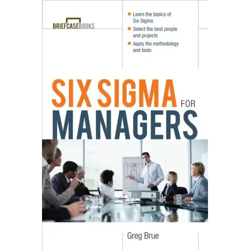 Six SIGMA for Managers