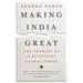 Making India Great: The Promise of a Reluctant Global Power