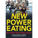 The New Power Eating